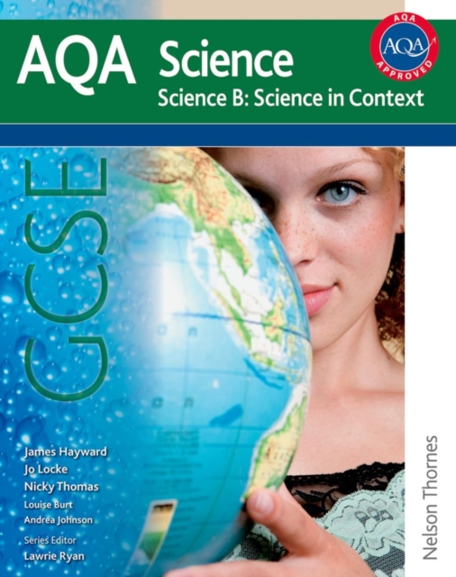 AQA Science GCSE Science B: Science in Context, Paperback Book