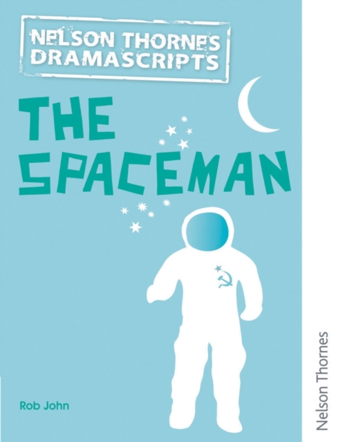 Dramascripts: The Spaceman, Paperback Book