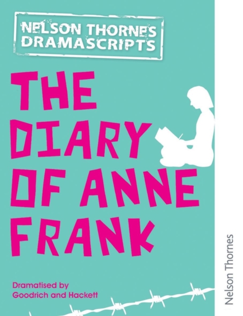 Oxford Playscripts: The Diary of Anne Frank, Paperback / softback Book