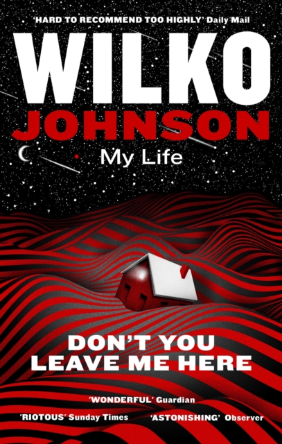 Don't You Leave Me Here : My Life, EPUB eBook