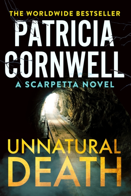 Unnatural Death : The gripping new Kay Scarpetta thriller, Paperback / softback Book