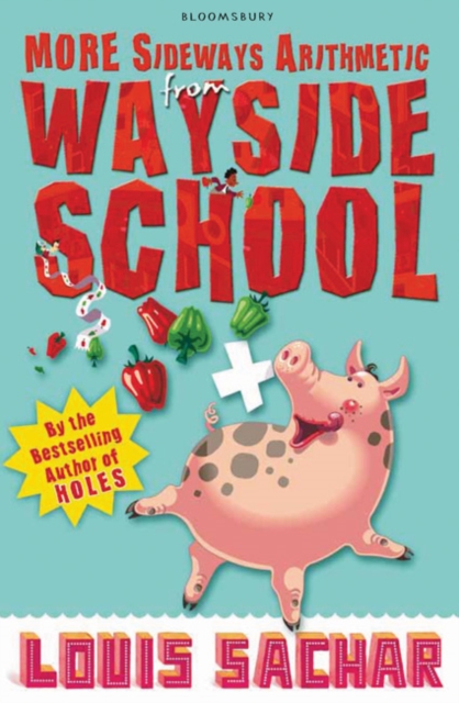 More Sideways Arithmetic from Wayside School : More Than 50 Brainteasing Maths Puzzles, Paperback / softback Book