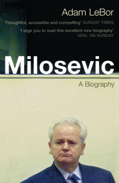 Milosevic : A Biography, EPUB eBook