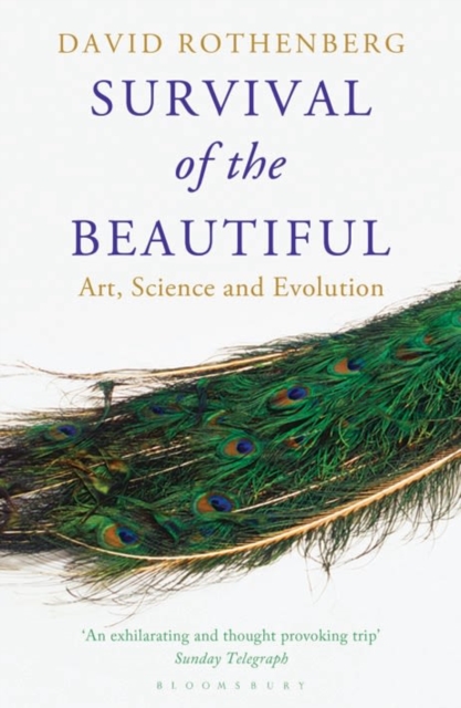 Survival of the Beautiful : Art, Science, and Evolution, Paperback / softback Book