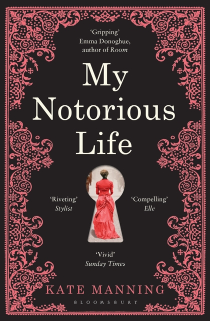 My Notorious Life, Paperback / softback Book