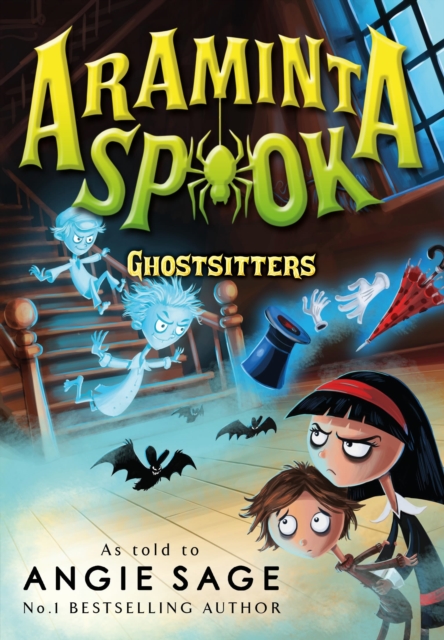 Araminta Spook: Ghostsitters, Paperback / softback Book