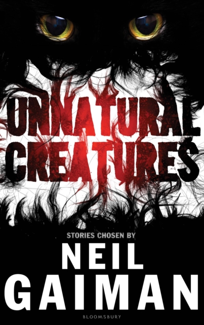 Unnatural Creatures, Hardback Book