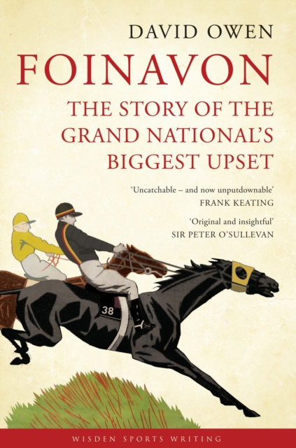 Foinavon : The Story of the Grand National's Biggest Upset, Paperback / softback Book