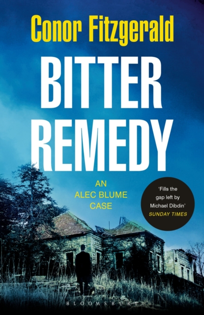 Bitter Remedy : An Alec Blume Case, Paperback / softback Book