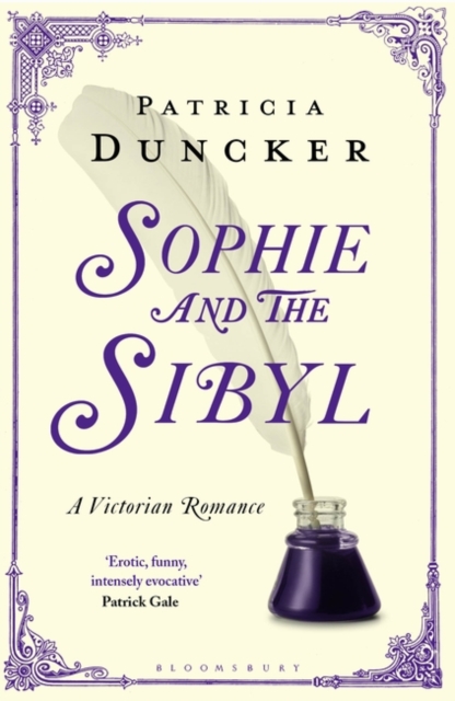 Sophie and the Sibyl : A Victorian Romance, Paperback / softback Book