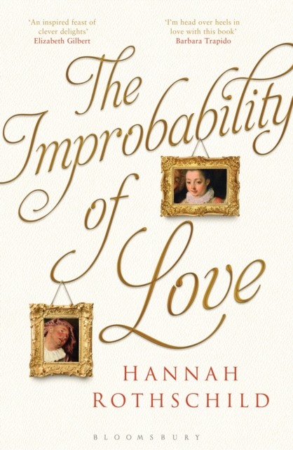 The Improbability of Love, Hardback Book