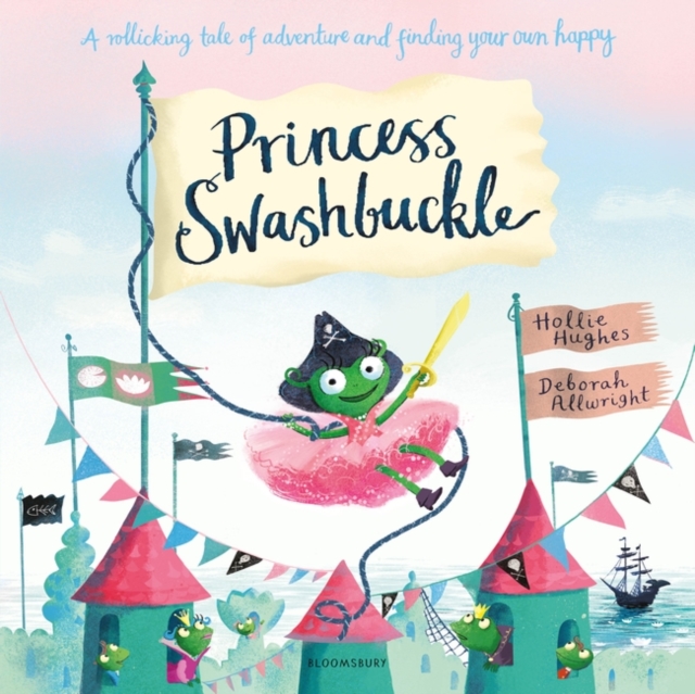 Princess Swashbuckle, Hardback Book