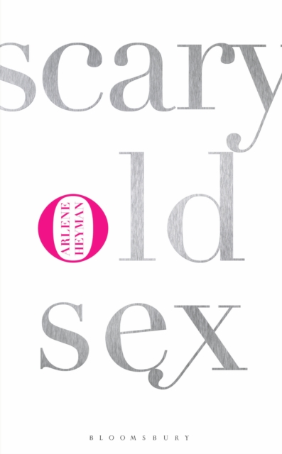 Scary Old Sex, EPUB eBook