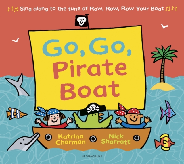Go, Go, Pirate Boat, Hardback Book
