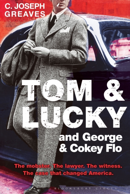 Tom & Lucky (and George & Cokey Flo), Hardback Book