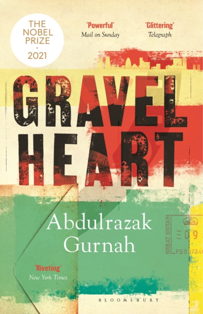 Gravel Heart : By the winner of the Nobel Prize in Literature 2021, Paperback / softback Book