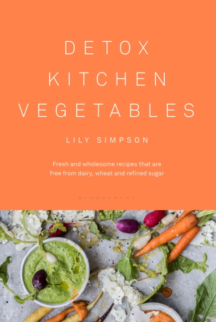 Detox Kitchen Vegetables, Hardback Book