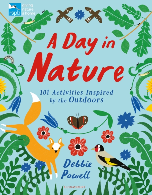 RSPB: A Day in Nature : 101 Activities Inspired by the Outdoors, Paperback / softback Book