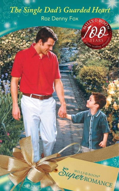The Single Dad's Guarded Heart, EPUB eBook