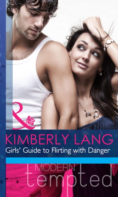 Girls' Guide To Flirting With Danger, EPUB eBook