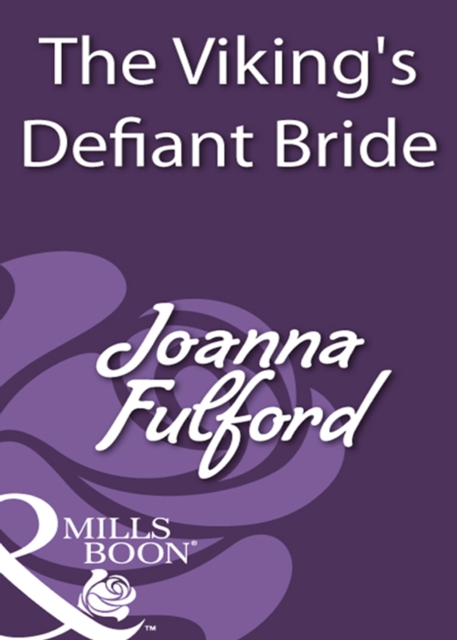The Viking's Defiant Bride, EPUB eBook