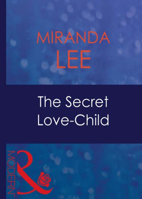 The Secret Love-Child, EPUB eBook