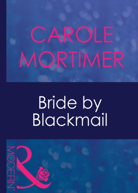Bride By Blackmail, EPUB eBook