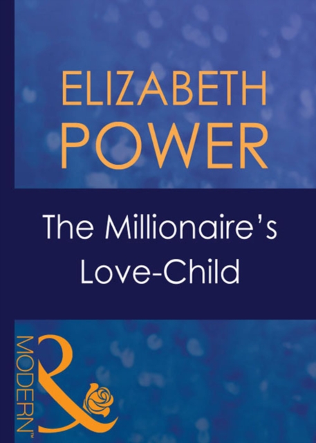 The Millionaire's Love-Child, EPUB eBook