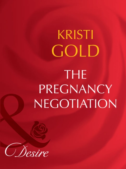 The Pregnancy Negotiation, EPUB eBook