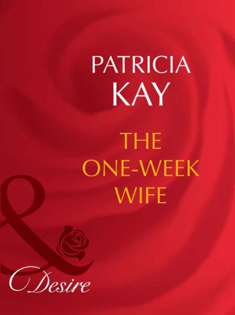The One-Week Wife, EPUB eBook
