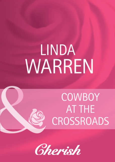 Cowboy At The Crossroads, EPUB eBook