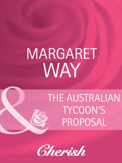 The Australian Tycoon's Proposal, EPUB eBook