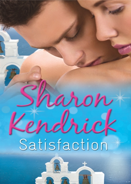 Satisfaction : The Greek Tycoon's Baby Bargain (Greek Billionaires' Brides, Book 1) / the Greek Tycoon's Convenient Wife (Greek Billionaires' Brides, Book 2) / Bought by Her Husband, EPUB eBook