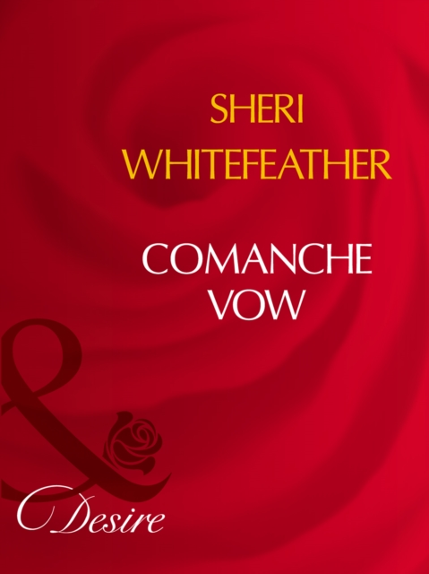 Comanche Vow, EPUB eBook