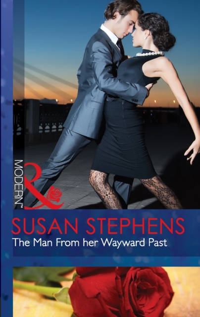 The Man From Her Wayward Past, EPUB eBook