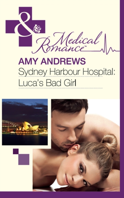 Sydney Harbour Hospital: Luca's Bad Girl, EPUB eBook