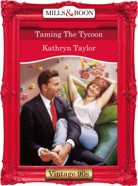 Taming The Tycoon, EPUB eBook