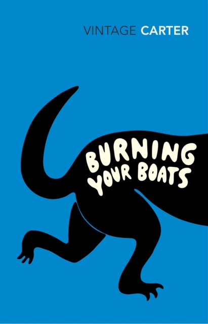 Burning Your Boats : Collected Short Stories, EPUB eBook