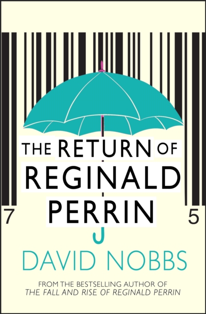 The Return Of Reginald Perrin : (Reginald Perrin), EPUB eBook
