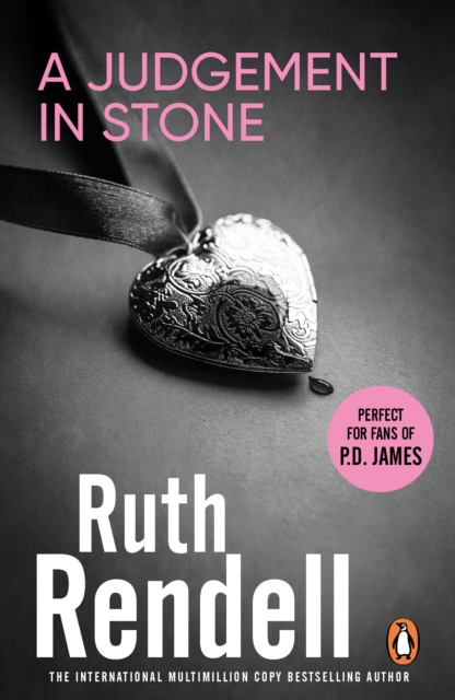 A Judgement In Stone : a chilling and captivatingly unsettling thriller from the award-winning Queen of Crime, Ruth Rendell, EPUB eBook