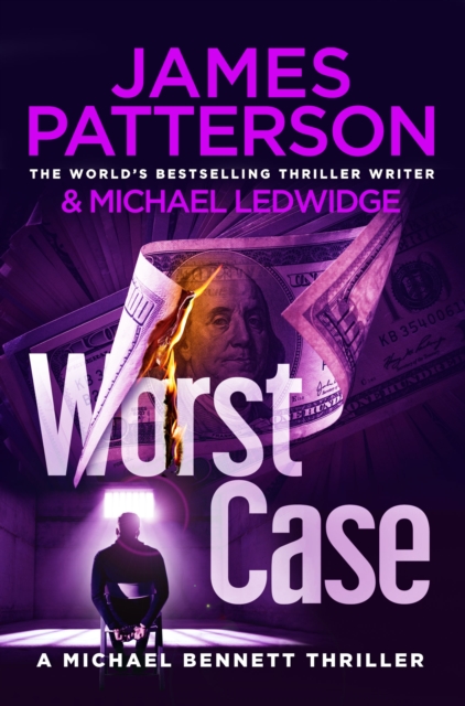 Worst Case : (Michael Bennett 3). One wrong answer will cost you your life…, EPUB eBook