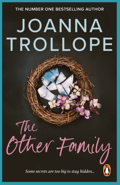 The Other Family : an utterly compelling novel from bestselling author Joanna Trollope, EPUB eBook