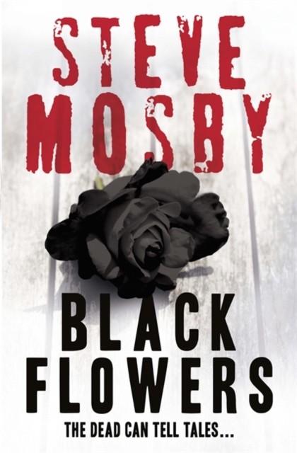 Black Flowers, Paperback Book
