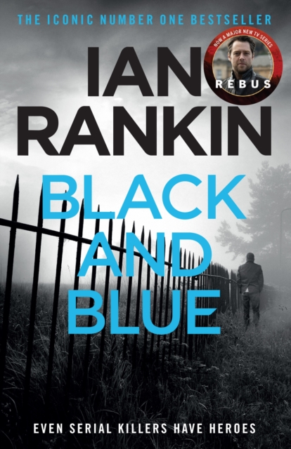 Black And Blue : From the iconic #1 bestselling author of A SONG FOR THE DARK TIMES, EPUB eBook