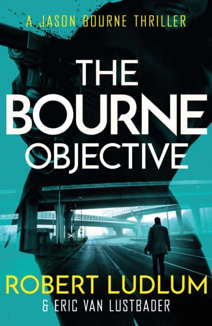Robert Ludlum's The Bourne Objective, EPUB eBook