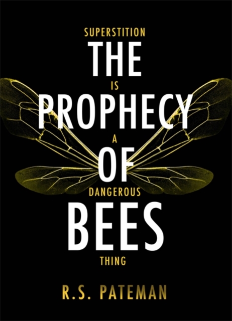The Prophecy of Bees, Paperback Book
