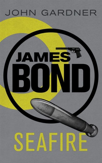 Seafire : A James Bond thriller, Paperback / softback Book