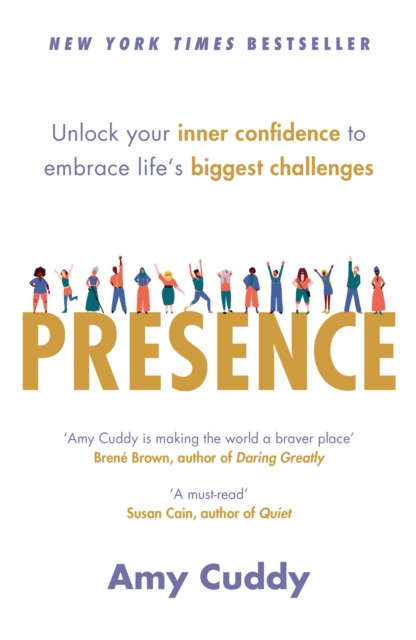 Presence : Bringing Your Boldest Self to Your Biggest Challenges, EPUB eBook