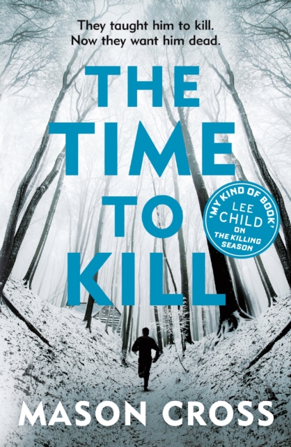 The Time to Kill : Carter Blake Book 3, EPUB eBook