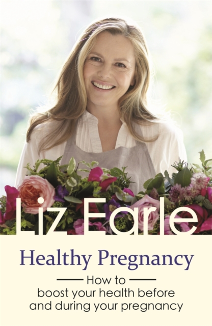 Healthy Pregnancy : How to boost your health before and during your pregnancy, EPUB eBook